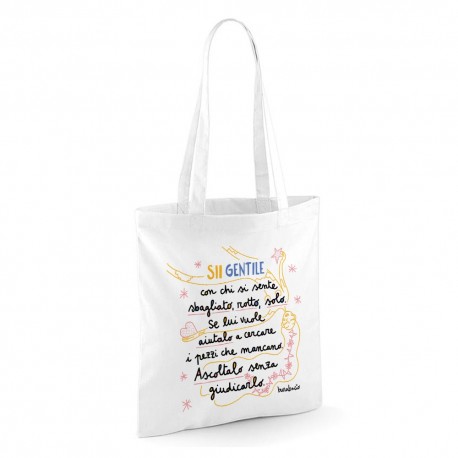 Sii gentile con chi si sente sbagliato | Borsa shopper in cotone