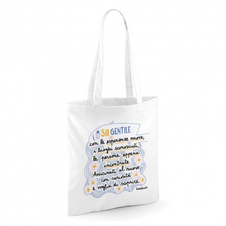 Sii gentile con le esperienze nuove | Borsa shopper in cotone