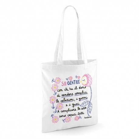 Sii gentile con chi rende le cose semplici | Borsa shopper in cotone