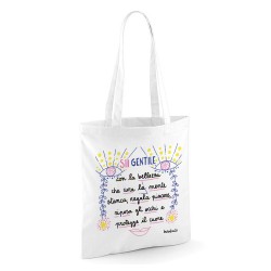 Sii gentile con la bellezza | Borsa shopper in cotone