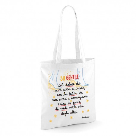 Sii gentile con il dolore che non riesci a capire | Borsa shopper in cotone